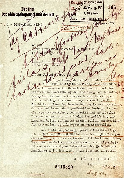 In una lettera del 26 febbraio 1942 a Martin Luther, Reinhard Heydrich fa seguito alla Conferenza di Wannsee chiedendo a Luther assistenza amministrativa nell'attuazione della "Endlösung der Judenfrage" - Soluzione finale della questione ebraica.